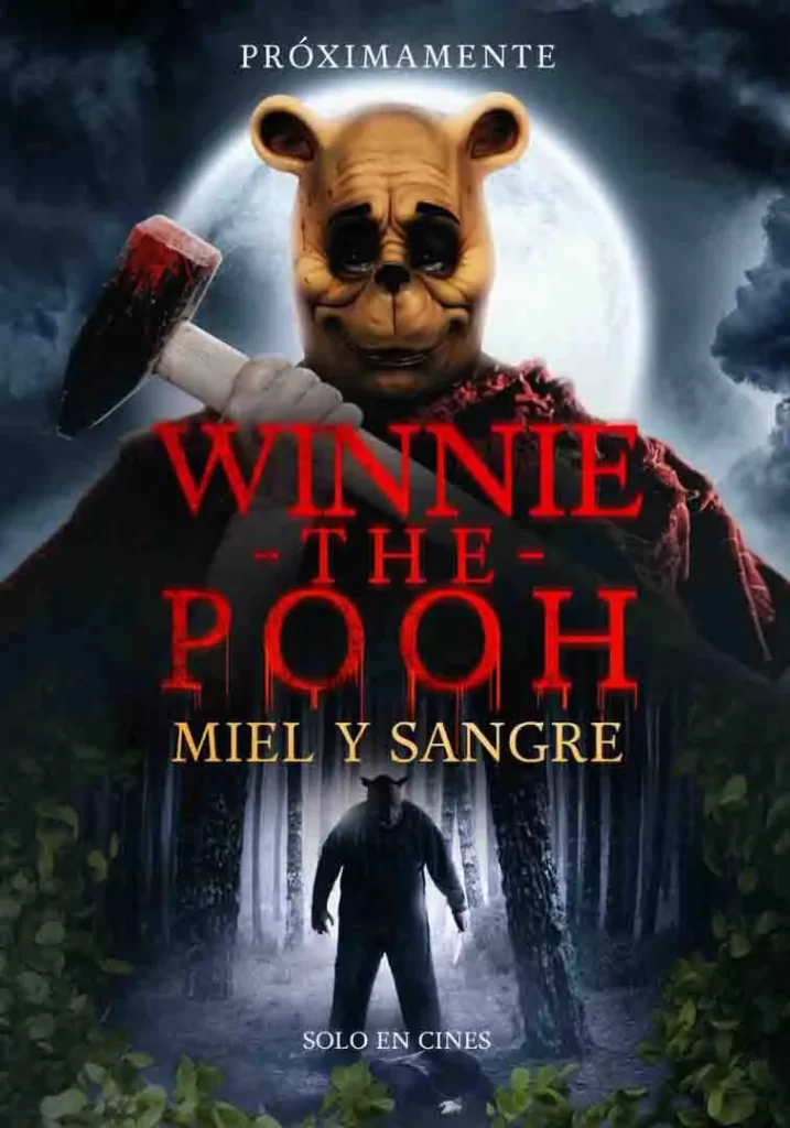 Winnie The Pooh- Miel y Sangre